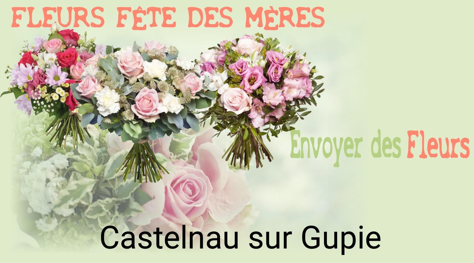 Bouquet de Fête des Mères livré à Castelnau-sur-Gupie